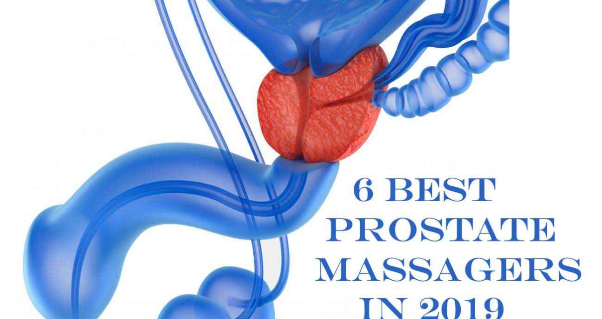 6 Best Prostate Massagers will hit your spot perfectly